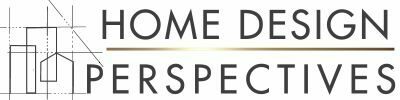 Home Design Perspectives